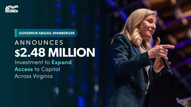 نیلے رنگ کے سوٹ میں گورنر Spanberger کی تصویر۔ متن میں لکھا ہے: گورنرSpanberger نے $2.48 ملین کا اعلان کیا ہے پورے ورجینیا میں دارالحکومت تک رسائی کو بڑھانے کے لیے ملین کی سرمایہ کاری"